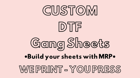 DTF GANG SHEETS